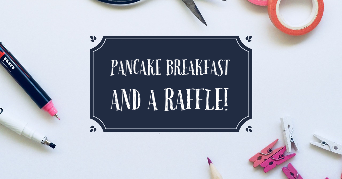 Pancake breakfast & raffle